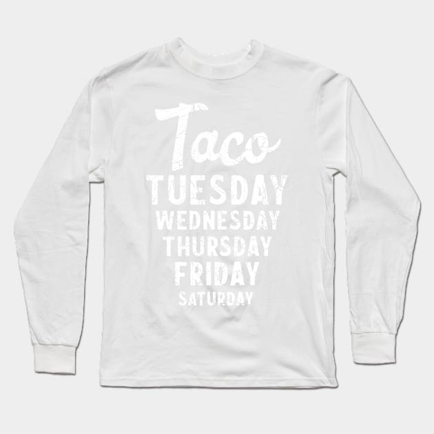 Taco Week Long Sleeve T-Shirt by Calculated